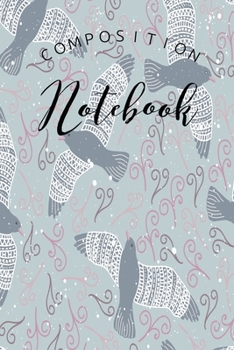Paperback Composition Notebook: College Ruled 6" x 9" Artic Bird Design Writing Notes Journal, Office, Kids, School and college student Book
