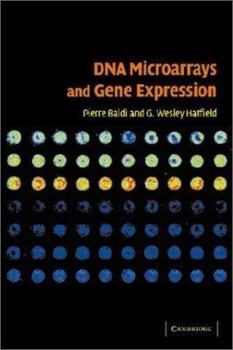 Hardcover DNA Microarrays and Gene Expression: From Experiments to Data Analysis and Modeling Book