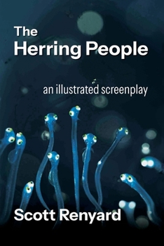 Paperback The Herring People: an illustrated screenplay Book
