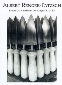 Hardcover Albert Renger-Patszch: Photographer of Objectivity Book