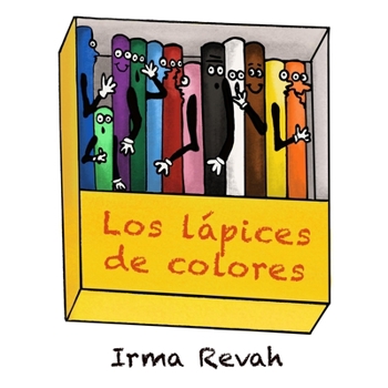 Paperback Los lápices de colores [Spanish] Book