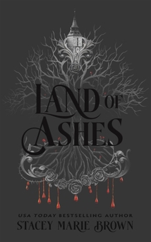 Land of Ashes: A Savage Lands Novel (The Savage Lands Series)