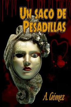 Paperback Un Saco de Pesadillas [Spanish] Book