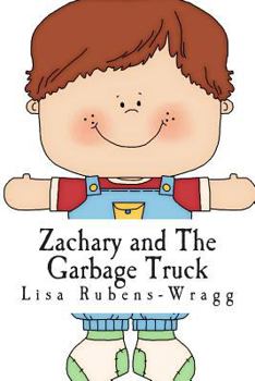 Paperback Zachary and The Garbage Truck Book