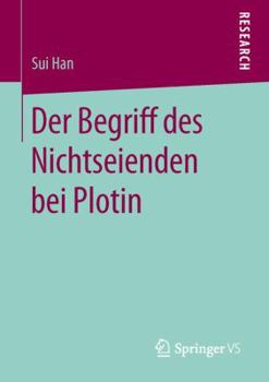 Paperback Der Begriff Des Nichtseienden Bei Plotin [German] Book