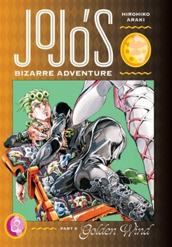 Hardcover Jojo's Bizarre Adventure: Part 5--Golden Wind, Vol. 8 Book