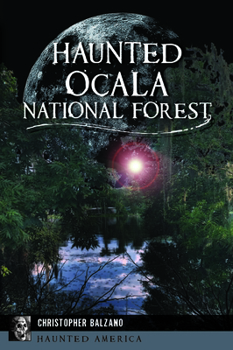 Paperback Haunted Ocala National Forest Book