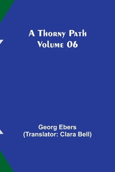 Paperback A Thorny Path - Volume 06 Book
