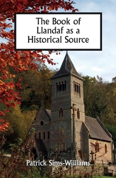 Hardcover The Book of Llandaf as a Historical Source Book