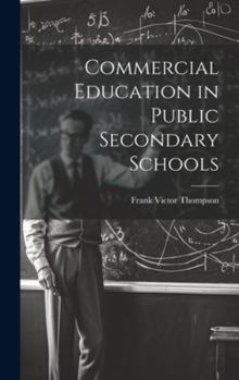 Hardcover Commercial Education in Public Secondary Schools Book