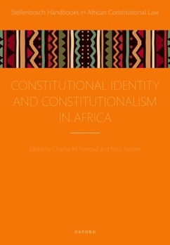 Constitutional Identity and Constitutionalism in Africa
