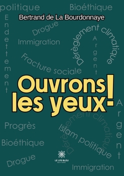 Paperback Ouvrons les yeux ! [French] Book