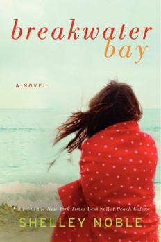 Breakwater Bay - Book #1 of the Breakwater Bay
