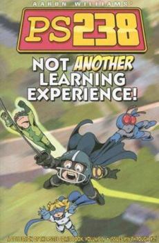 Paperback Not Another Learning Experience! Book