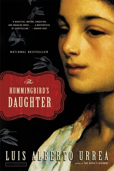 The Hummingbird's Daughter - Book  of the Hummingbird's Daughter