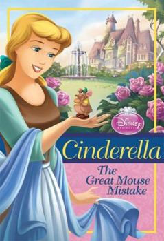 Paperback Disney Princess Cinderella: The Great Mouse Mistake Book