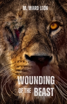 Paperback Wounding of the Beast Book