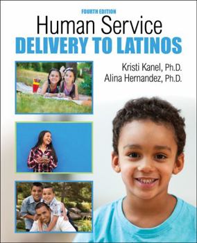 Paperback Human Service Delivery to Latinos Book