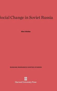 Hardcover Social Change in Soviet Russia Book