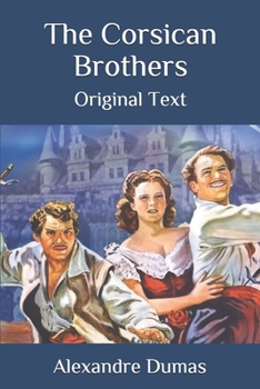 Paperback The Corsican Brothers: Original Text Book