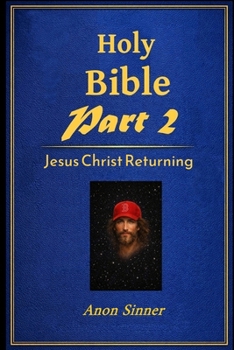 Paperback Holy Bible - Part 2: Jesus Christ Returning Book