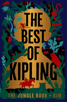 Hardcover The Best of Kipling: The Jungle Book, Kim Book