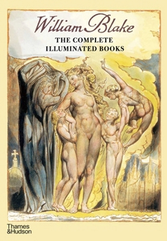 Paperback William Blake: The Complete Illuminated Books Book