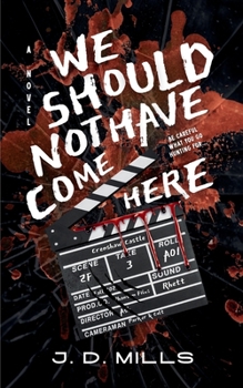 Paperback We Should Not Have Come Here Book