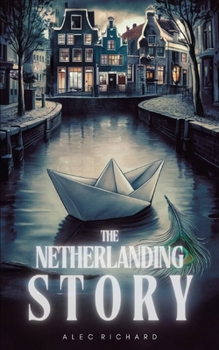 Paperback The Netherlanding Story [German] Book