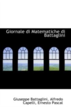 Paperback Giornale Di Matematiche Di Battaglini Book