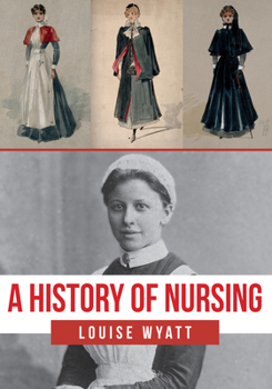 Paperback A History of Nursing Book