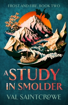 Paperback A Study in Smolder: a dragon rider academy fantasy romance Book