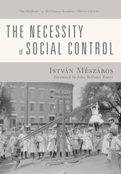 Paperback The Necessity of Social Control Book