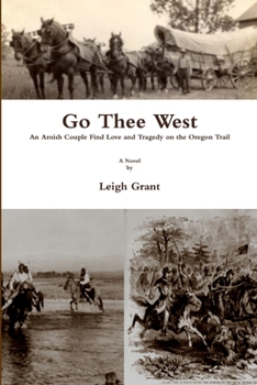 Paperback Go Thee West Book
