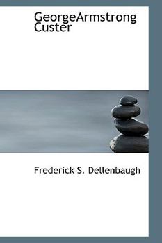 Paperback Georgearmstrong Custer Book