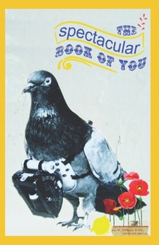 Paperback The Spectacular Book of You: Journal Book