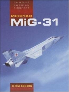 Hardcover Mikoyan MiG-31 Book