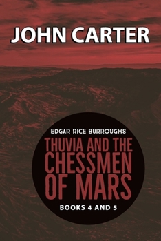 Thuvia, Maid of Mars/The Chessmen of Mars - Book  of the Barsoom