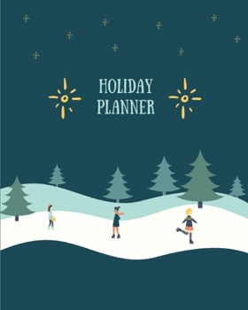 Paperback Holiday Planner: Cute Christmas Organizer for Projects, Expenses and Budget, Meal and Grocery, Shopping, Party Plans, Order tracker, Sc Book