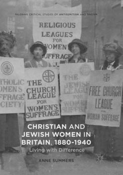 Paperback Christian and Jewish Women in Britain, 1880-1940: Living with Difference Book