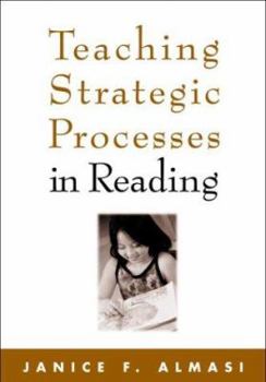 Teaching Strategic Processes in Reading