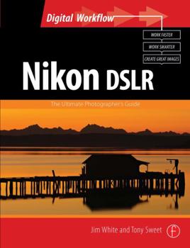 Paperback Nikon Dslr: The Ultimate Photographer's Guide Book