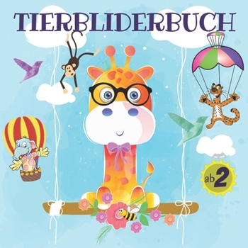 Paperback Tierbilderbuch ab 2 [German] Book
