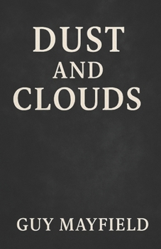 Paperback Dust and Clouds Book