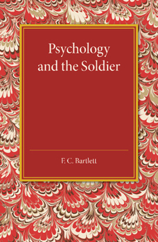 Psychology And The Soldier