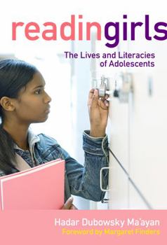 Paperback Reading Girls: The Lives and Literacies of Adolescents Book