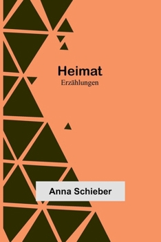 Paperback Heimat: Erzählungen [German] Book