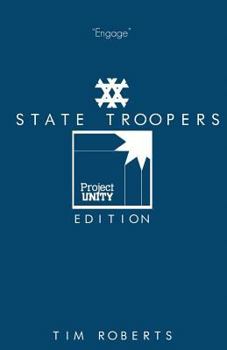 Paperback State Troopers: Project Unity Edition Book