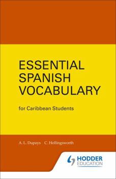 Paperback Essential Spanish Vocabulary for Caribbean Students Book