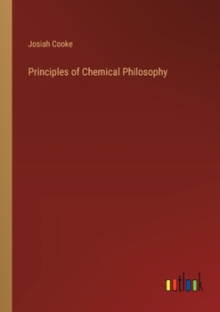 Paperback Principles of Chemical Philosophy Book